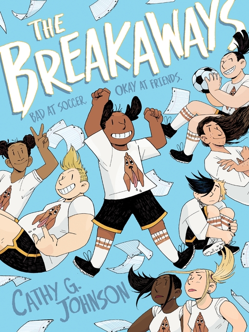 Title details for The Breakaways by Cathy G. Johnson - Wait list
